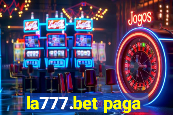 la777.bet paga